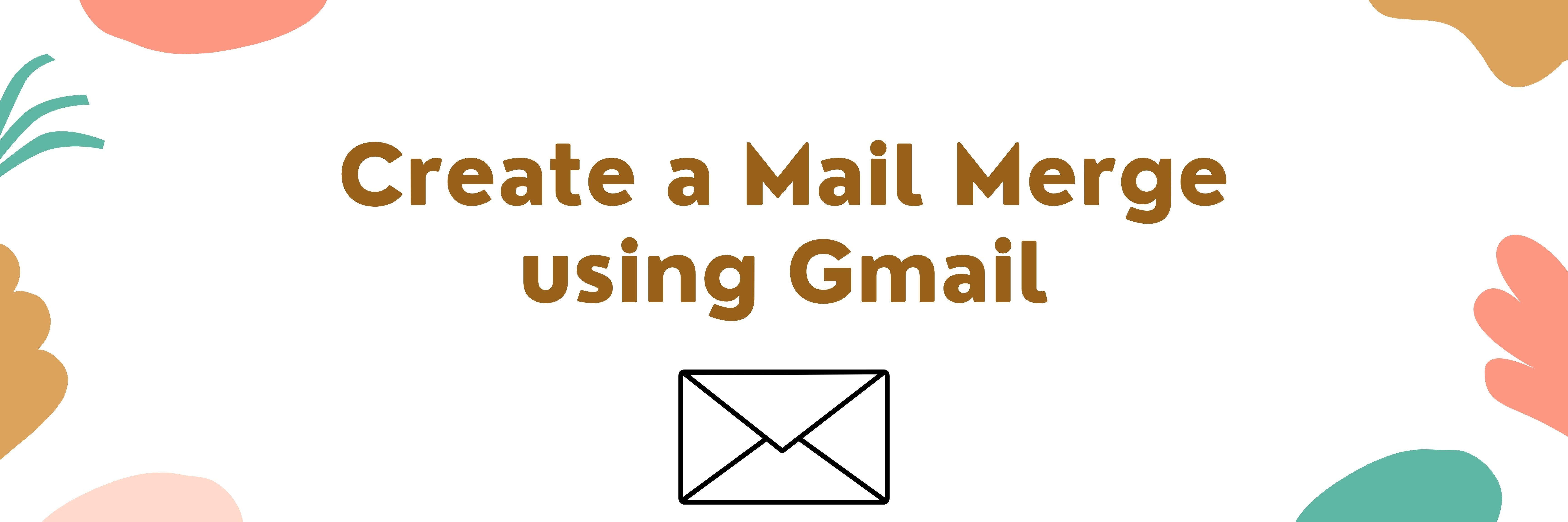 mail merge gmail