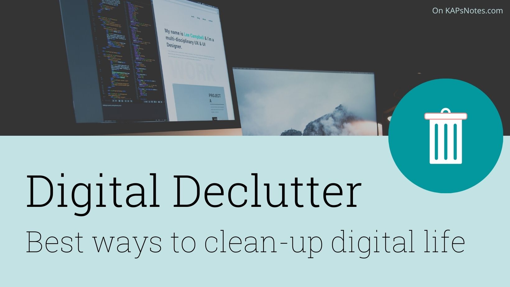 Digital declutterBest ways to clean up digital life KAPsNotes
