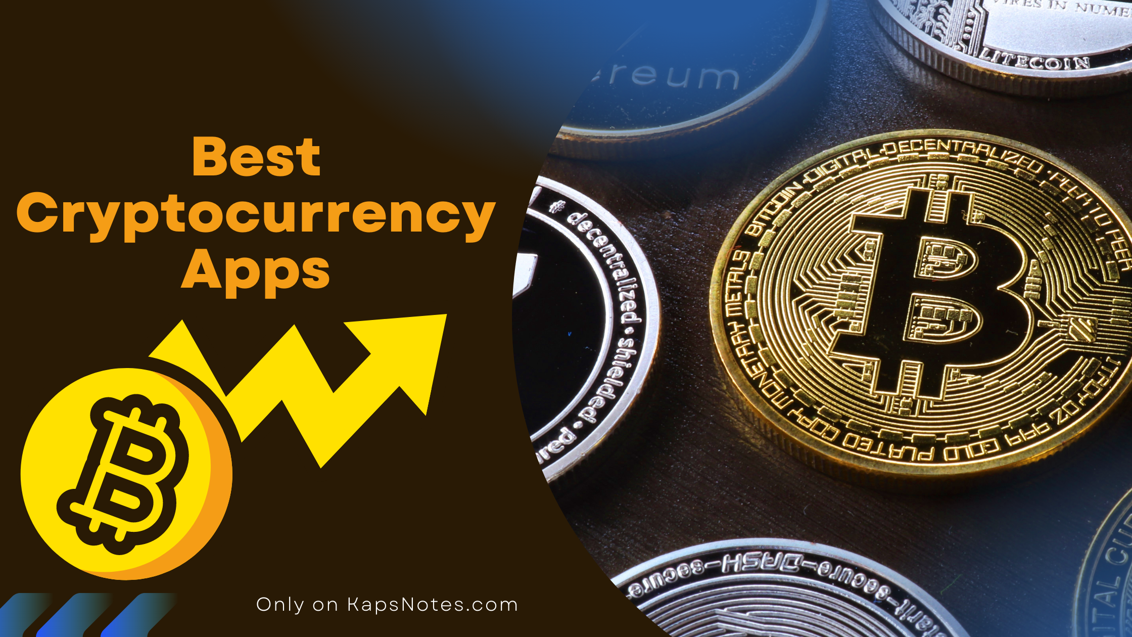 Best Apps For Cryptocurrency: Top 5 - KAPsNotes