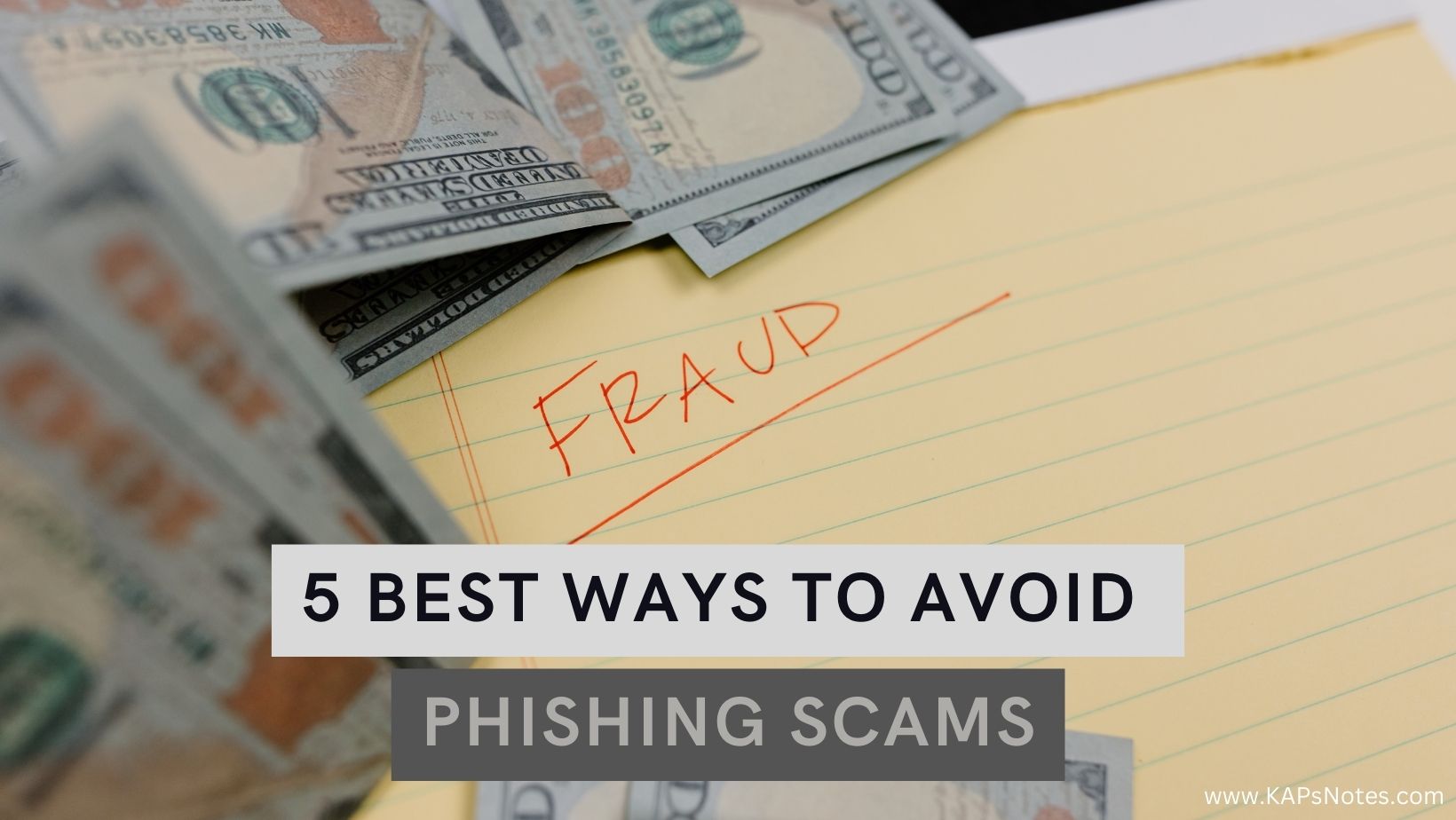 5 best ways to avoid phishing scams - KAPsNotes