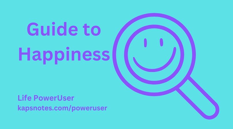 Guide to happiness - KAPsNotes